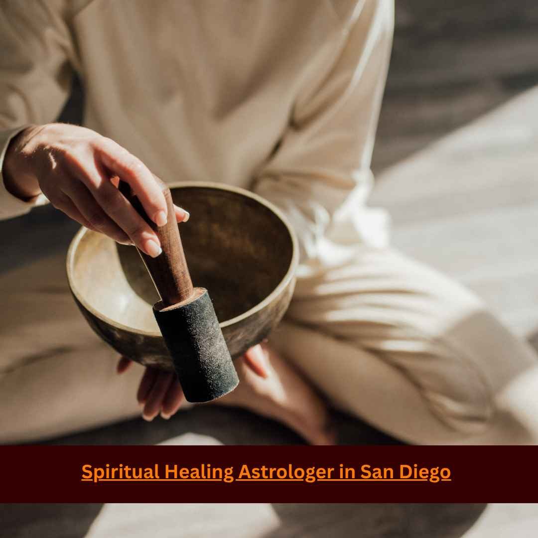 Spiritual Healing Astrologer in San Diego